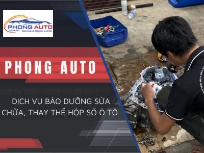 Bảo dưỡng sửa chữa, thay thế hộp số ô tô